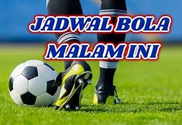 Final Bola Malam Ini 2024